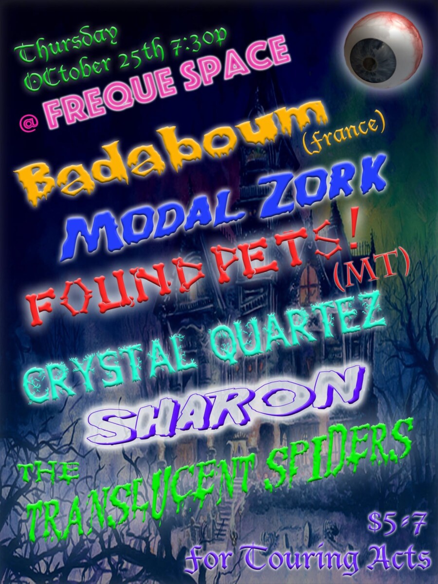 Flyer for October 25 2018 at Freque Space