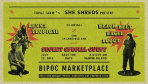 Flyer for July 22 2021 at Topaz Farm